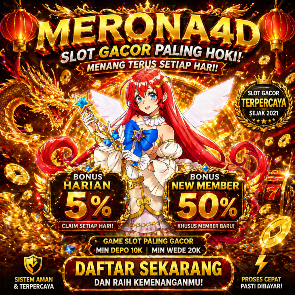 Login MERONA4D 2026 Tanpa Drama,Cepat, dan Stabil.