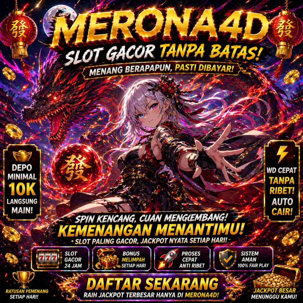 Apa yang Membuat MERONA4D Unggul? Analisis Lebih Kritis & Objektif