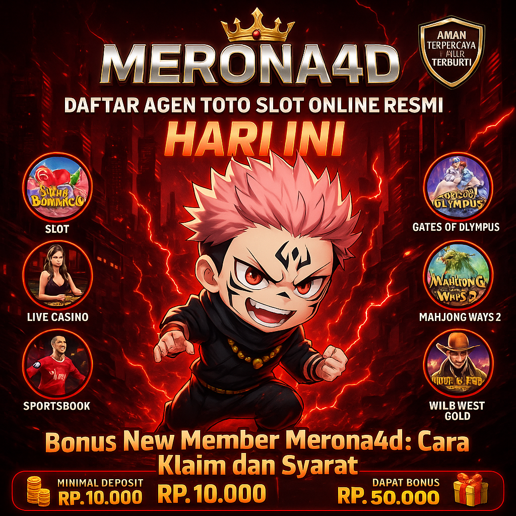Bonus New Member Merona4d: Cara Klaim dan Syarat