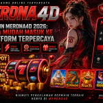Login Merona4d 2026: Cara Mudah Masuk ke Platform Terpercaya