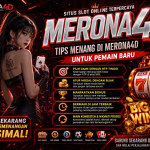 Tips Menang di Merona4d untuk Pemain Baru